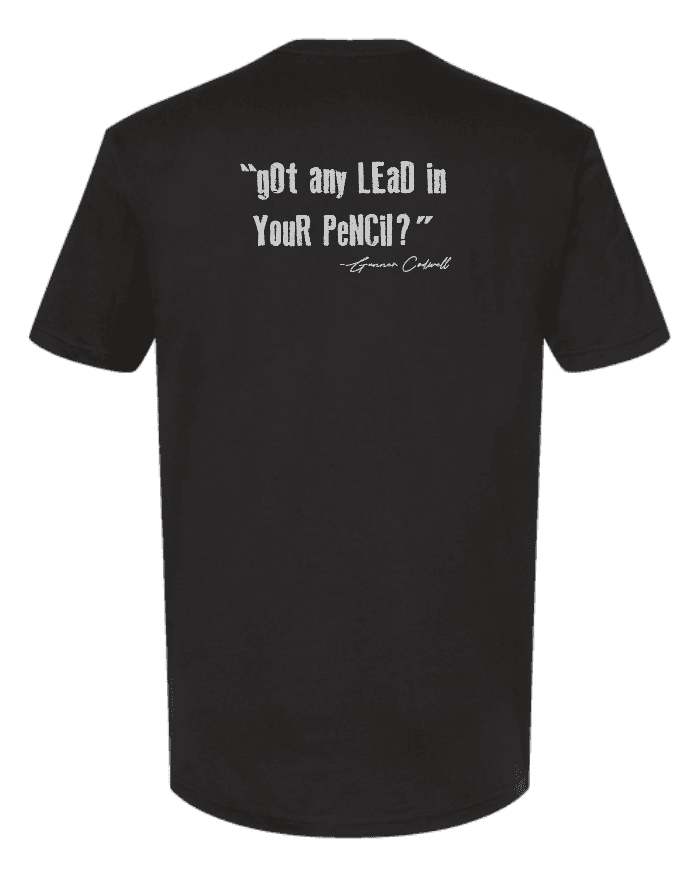 Lead in pencil Tee
